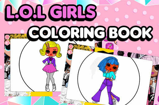 L.O.L OMG Girls Coloring Book
