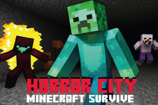 Horror City Minecraft Survive